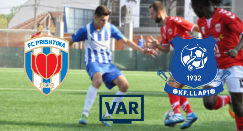 E bujshme: VAR fillon të përdoret në futbollin kosovar, FFK njofton se do të aplikohet në finalen e Superkupës