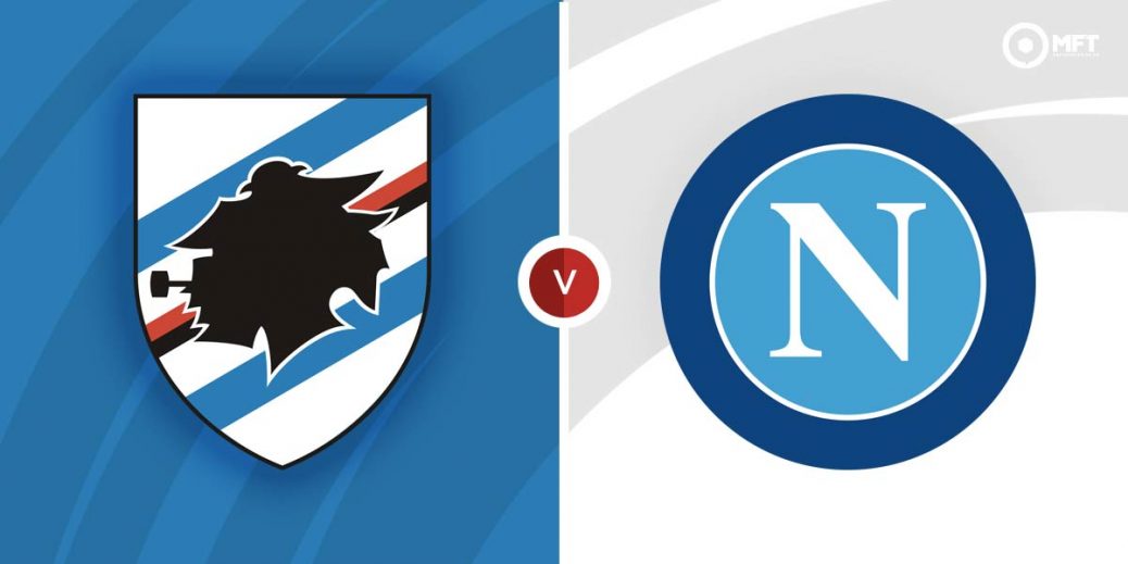 Sampdoria-Napoli: Këto janë formacionet zyrtare