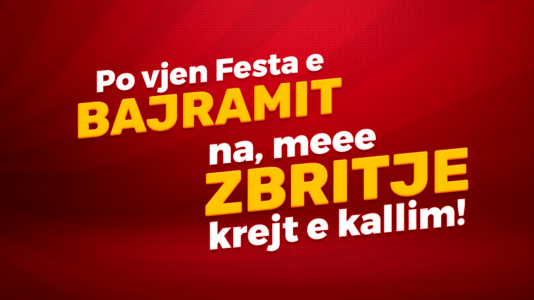 Shtrohet oferta më e lirë në vend për Festën e Bajramit!
